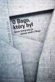 O Bogu, ktory byl