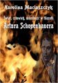 Swiat czlowiek moralnosc w filozofii Artura Schopenhauera