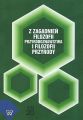 Z zagadnien filozofii przyrodoznawstwa i filozofii przyrody, t.20
