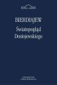 Swiatopoglad Dostojewskiego
