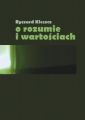 O rozumie i wartosciach