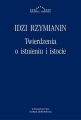 Twierdzenia o istnieniu i istocie
