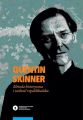 Quentin Skinner. Metoda historyczna i wolnosc republikanska