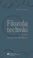 Filozofia techniki w dobie nowych mediow