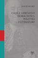 Eseje z dziedziny moralnosci, polityki i literatury