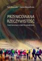 Przenicowana rzeczywistosc. Swiat konsumpcji a etyka Immanuela Kanta