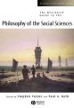 The Blackwell Guide to the Philosophy of the Social Sciences