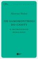 Od samokontroli do cnoty