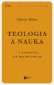 Teologia a nauka  z nostalgia ale bez frustracji