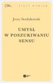 Umysl w poszukiwaniu sensu