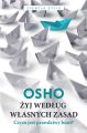 Zyj wedlug wlasnych zasad