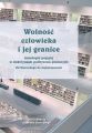 Wolnosc czlowieka i jej granice