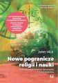 Nowe pogranicze religii i nauki