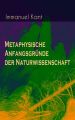 Metaphysische Anfangsgrunde der Naturwissenschaft