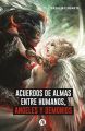 Acuerdos de alma entre humanos, angeles y demonios