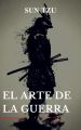 El arte de la Guerra: Clasicos de la literatura