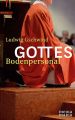 Gottes Bodenpersonal