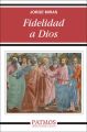 Fidelidad a Dios