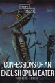 Confessions of an English Opium Eater