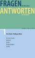 Fragen der Menschen, Antworten des Glaubens