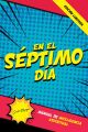 En el septimo dia