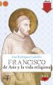 Francisco de Asis y la vida religiosa