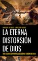 La eterna distorsion de Dios