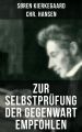 Zur Selbstprufung der Gegenwart empfohlen