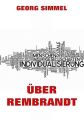 Uber Rembrandt