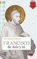 Francisco de Asis y tu