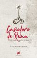Casiodoro de Reina