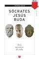 Socrates, Jesus, Buda