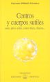 Centros y cuerpos sutiles