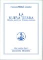 La nueva tierra (Metodos,ejercicios,oraciones)