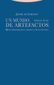 Un mundo de artefactos