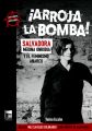 ?Arroja la bomba!