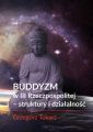 Buddyzm w III Rzeczpospolitej - struktury i dzialalnosc