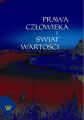 Prawa czlowieka i swiat wartosci