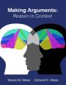 Making Arguments: Reason in Context