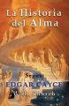 Edgar Cayce la Historia del Alma