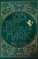 Seven Brief Lessons on Magic