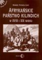 Afrykanskie panstwo Kilindich w XVIII i XIX wieku