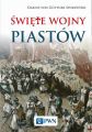 Swiete wojny Piastow
