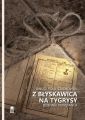 Z blyskawica na tygrysy