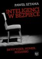 Inteligenci w bezpiece: Brystygier, Humer, Rozanski