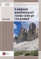 O niektorych prawidlowosciach rozwoju rzezby gor i ich przedpoli