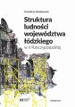 Struktura ludnosci wojewodztwa lodzkiego w II Rzeczypospolitej