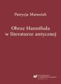 Obraz Hannibala w literaturze antycznej