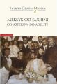 Meksyk od kuchni
