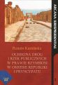 Ochrona drog i rzek publicznych w prawie rzymskim w okresie republiki i pryncypatu Ochrona drog i rzek publicznych w prawie rzymskim w okresie republiki i pryncypatu